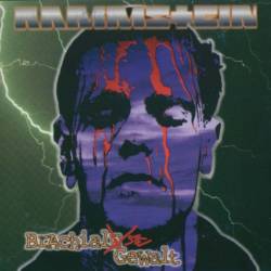 Rammstein : Brachialste Gewalt